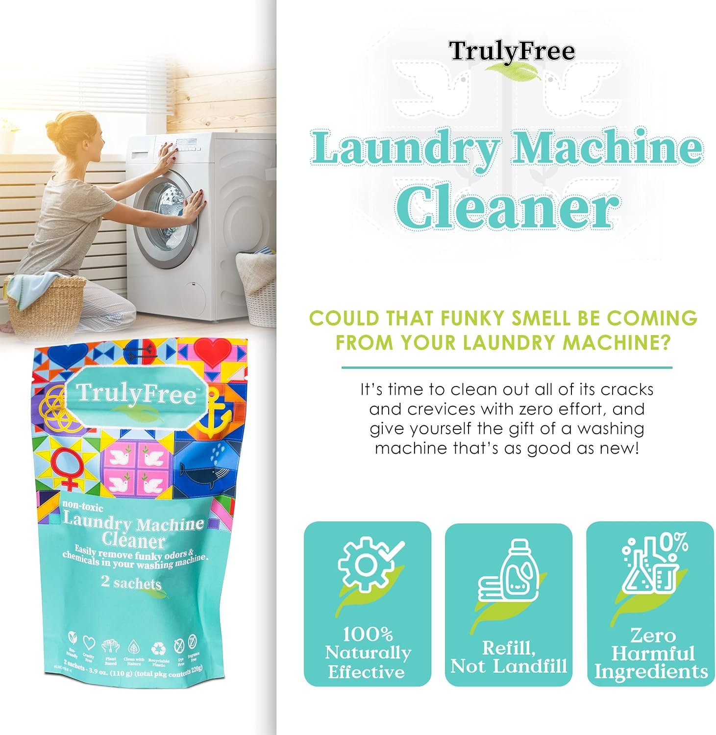 Truly Free Laundry Washing Machine Cleaner and Deodorizer | Top Load & Front Load Washer Cleaner for Grime, Mold, Odor Remover | Safe for HE Washing Machines & Septic Tanks, Non Toxic, Natural, Clean - Image 3