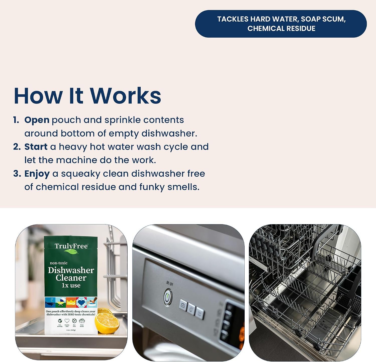 Truly Free Natural Dishwasher Cleaner - Dish Washer Machine Descaler, Fights Grease & Limescale, Hard Water Stain Remover, Smell Eliminator for Clean Dishwashers - Lemon Fresh Scent, 4 oz (Pack of 1) - Image 7